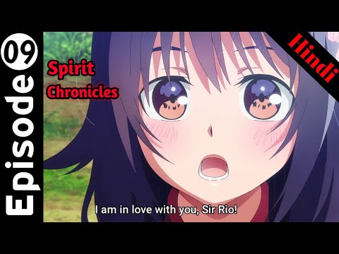 Seirei Gensouki Spirit Chronicles Anime All Episodes Explained in Hindi 