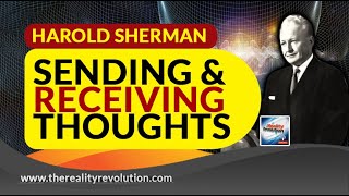 Harold Sherman Sending   Receiving Thoughts