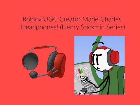 Roblox Ugc Creator Made Charles Headphones Henry Stickmin Series Youtube - henry stickmin face roblox id