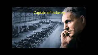 Henry ford Robber baron or Captain of Industry