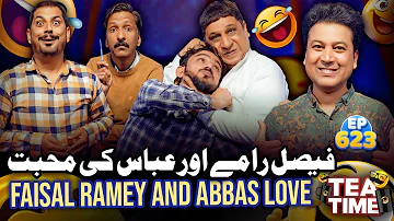 Faisal Ramay Or Abbas Ke Muhabbat | Faisal And Abbas Love | Tea Time Ep 62