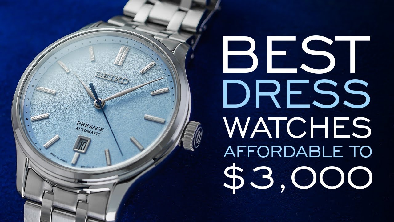 Moderat deadline champignon The Best Dress Watches - Affordable to $3,000 (2021) - YouTube