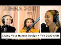 Ep. 383 - Jenna Zoe on Living Your Human Design + The 2027 Shift