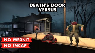 LEFT 4 DEAD 2 - DEATH'S DOOR VERSUS - DEATH TOLL