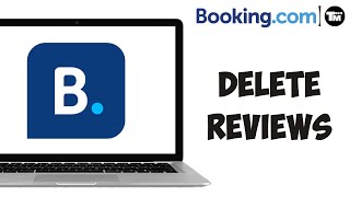 How to Delete Reviews on Booking.com (GUIDE)
