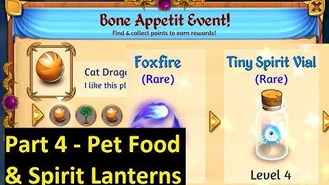 Merge Dragons Bone Appetit Event Part 4 - Pet Food & Spirit Lantern Mystic Key