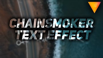 The Chainsmoker "Closer" Text Effect l Hitfilm Express 2017