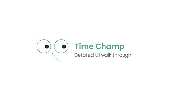 Time Champ detailed UI walk through | Employee Productivity Software