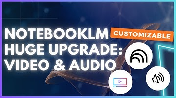 NotebookLM HUGE Upgrades: Video & Audio Overviews with New UI