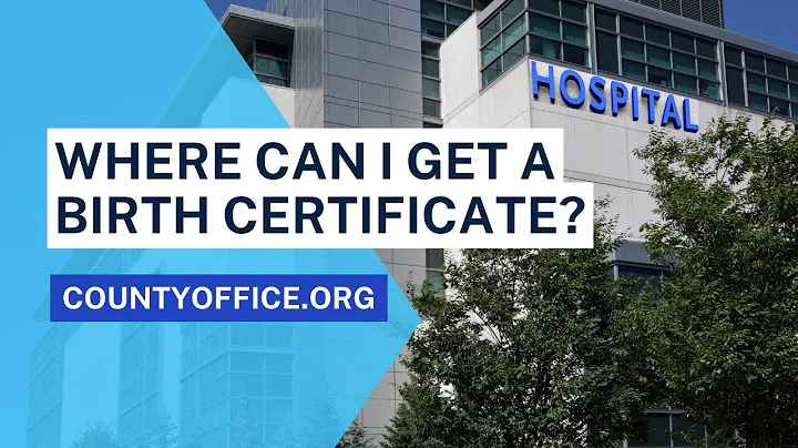 Where Can I Get A Birth Certificate? - CountyOffice.org