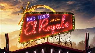 Video thumbnail of "Soundtrack #4 | Twenty Five Miles | Bad Times at the El Royale (2018)"