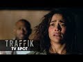 Traffik (2018 Movie) Official TV Spot – "Critic Review"