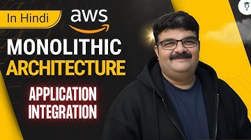 Day 392 | What Is Monolithic Architecture  | API Gateway | aws | aws solution architect