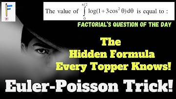 Definite Integration Gem for JEE Advanced | Euler-Poisson | Feynman’s Trick 