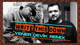 Yener Çevik-Write This Down(Gönlündekileri Gördüm Remix) #yenercevik #remix #mashup #writethisdown Resimi