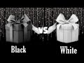 🖤Black vs White⚪ | Choose your gift 🎁 🥰😃☺ #chooseyourgift #aynam