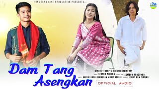 Dam Tang Asengkan/Chinthongkiri Bey &Mirbin Teronpi/Singer Binong Timung/Karbi New Song 2023
