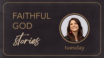 I AM THEY - Faithful God Stories with Abbie Parker