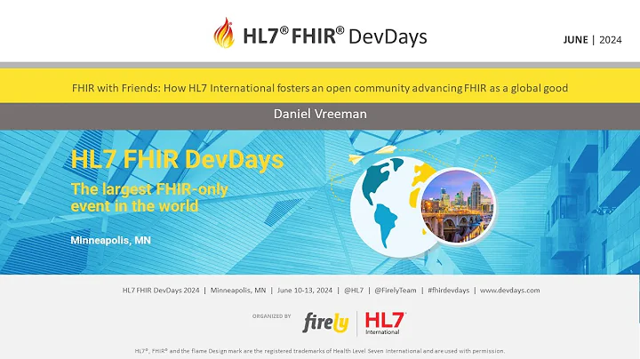 Daniel Vreeman - How HL7 International fosters an open community advancing FHIR | DevDays 2024