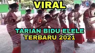 TARIAN BIDU ELELE MALAKA TERBARU 2021