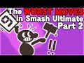 Every Character's WORST move! (part 2/3) - Super Smash Bros. Ultimate