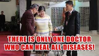 THERE IS ONLY ONE DOCTOR WHO CAN HEAL ALL DISEASES!