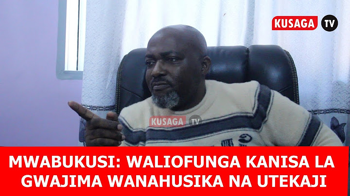 MWABUKUSI:AFUNGUKA SUALA LA KANISA LA ASKOFU GWAJIMA KUFUNGIWA KWASABABU YA KUJIHUSISHA NA SIASA
