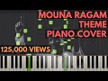 Mouna Ragam Theme Piano Cover