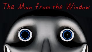 The Man From The Window - Full Gameplay