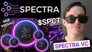 $SPCT - SPECTRA VC TOKEN CRYPTO COIN ALTCOIN HOW TO BUY SPCT PRESALE VC SPECTRA ETH BRC-20 ERC20 NEW