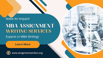 MBA Assignment Writing Services: Expert MBA Assignment Writers, Essay, Project, Case Study Writers
