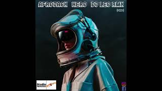 Afrojack   Hero   DJ LEO RMX