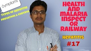 Hepatitis |Symptoms | Prevation and Control |Types of Hepatitis |Health, Sanitary & Malaria Inspecto