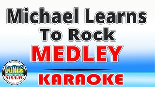 Michael Learns To Rock Medley | Karaoke