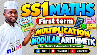 W2: Multiplication in Modular Arithmetic 