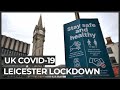 COVID-19: UK city of Leicester to remain under lockdown