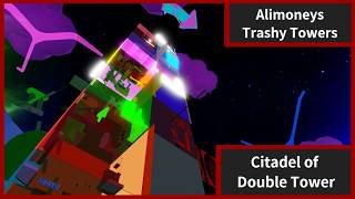 [EPILEPSY WARNING] Citadel of Double Tower || Alimoney's Trashy Towers