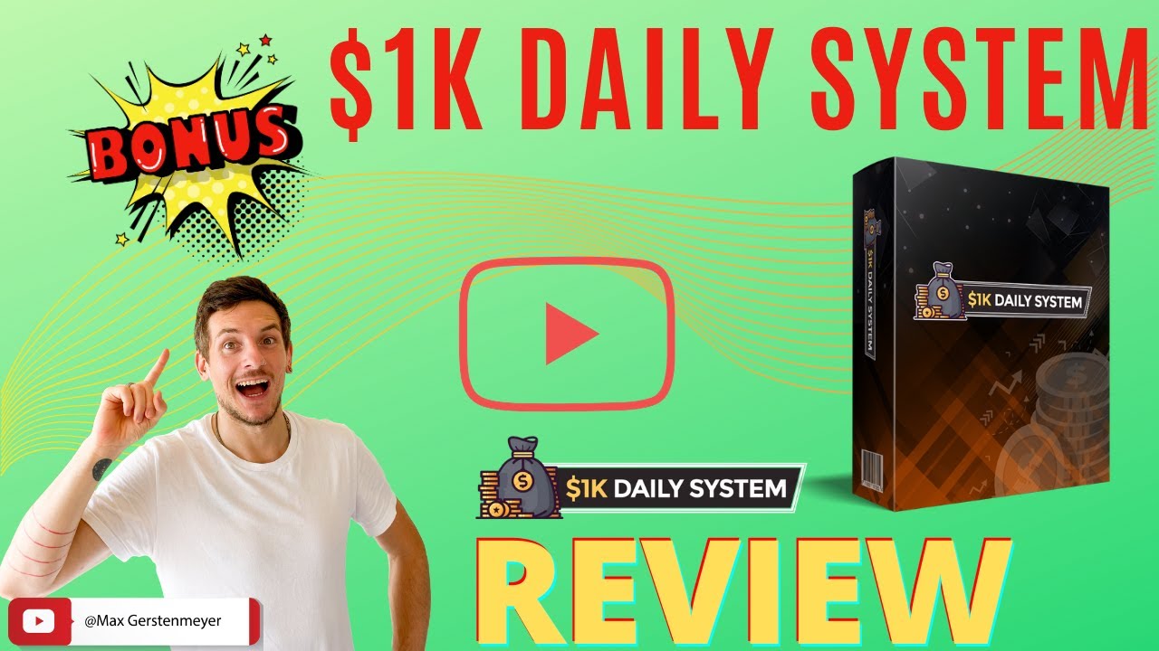 1K Daily System Review 🔥ATTENTION🔥DONT GRAB 1K DAILY SYTEM WITHOUT MY 💸 $1500 CUSTOM BONUSES 💸