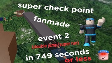Beating Event 2 in Super Check Point Fanmade! (old WR)