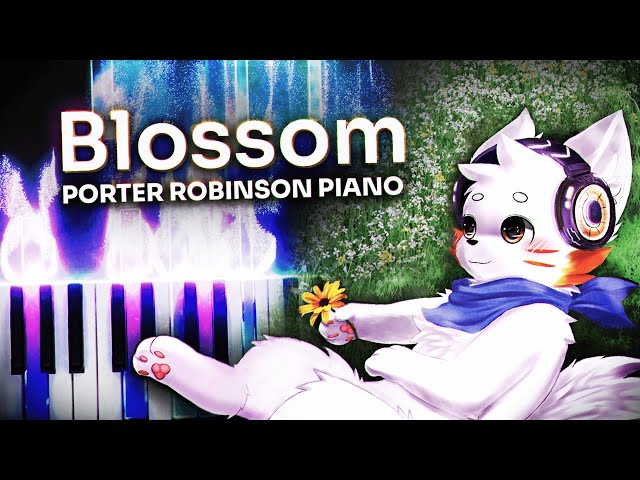 Porter Robinson - Blossom (LyricWulf Piano Cover) class=