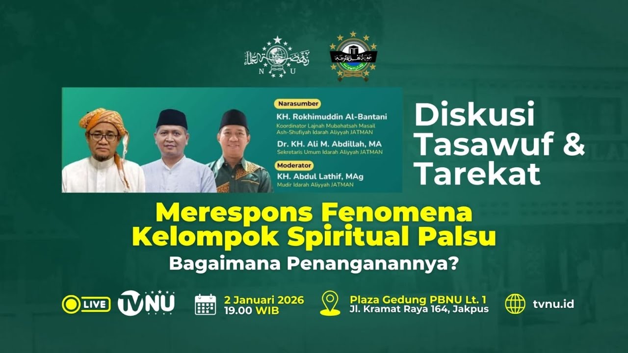 🔴 (LIVE) Diskusi Tasawuf dan Tarekat Bulanan Lajnah Mubahatsah Masail Ash-Shufiyah