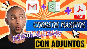 Correo Masivo con【Ficheros Adjuntos PERSONALIZADOS】GMAIL + GSHEETS ✅ SIN INSTALAR NADA!!🔥 MAIL MERGE