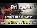 Prince - I Wanna Be Your Lover (Bass Track) Tabs
