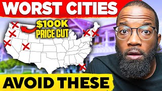 Top 7 Worst Cities to Buy a House in 2024 (you will regret it)