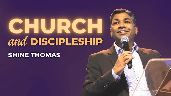 Church and Discipleship | Church | Shine Thomas | City Harvest AG Church