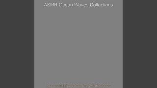 Modish Ambiance for ASMR Waves