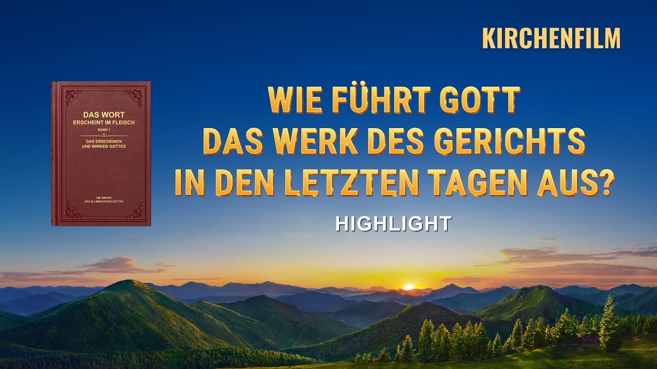 Christlicher Film | Selig sind, die da geistlich arm sind Clip 4 – Gott bedient sich des Wortes, um die Arbeit des Gerichts in den letzten Tagen auszuführen