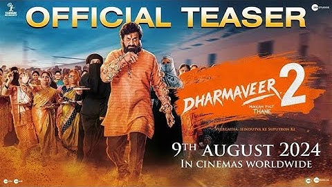 Dharmaveer 2 | Official Teaser | Hindi | 9 August | Pravin Tarde | Prasad Oak | Kshitish Date