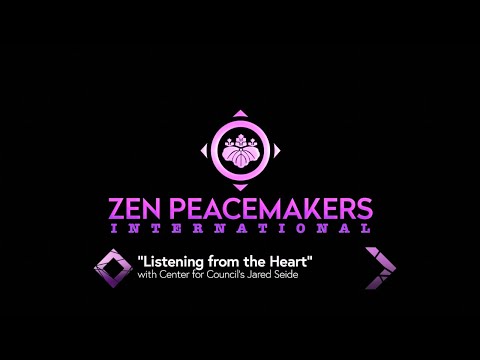 Listening from the Heart - Where Compassion Begins with Center for Council&#039s Jared Seide (Oct 21 202
