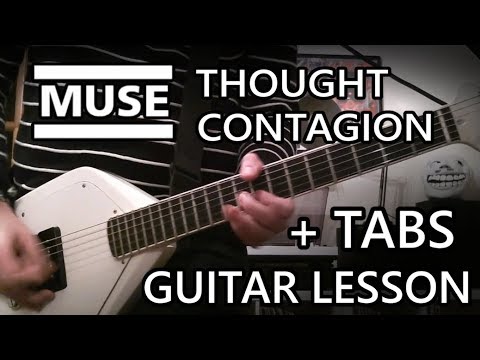 Muse - Thought Contagion (Guitar Lesson + TABS)